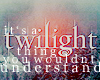 it's a Twilight thing..