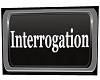 NYPD Interrogation Sign