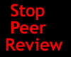 Stop Peer Review 2