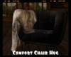 *Comfort Chair Hug