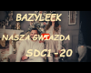 BAZYLEEK-NASZA GWIAZDA