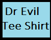 JK! Dr Evil Tee  M