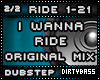 I Wanna Ride Dubstep 2