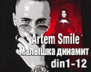 Artem Smile - M. Dinamit