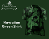 Hawaiian Green Shirt