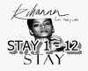 DUB| Stay - Rihanna P1