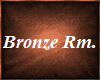 The Bronze Rm.