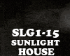 HOUSE - SUNLIGHT
