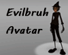 Evilbruh Avatar