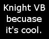 Knight VB