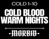 Cold Blood Warm Nights