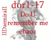 Do U remember me
