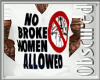|BE| No Broke Women V1