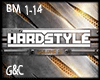 Hardstyle BM 1-14