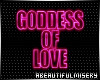 Goddess of Love-Pink