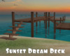 *Sunset Dream Deck