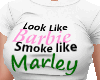 Smoke like Marley