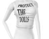 Protect The Dolls