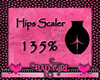 Hips Scaler 135% F/M