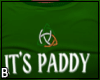 It's Paddy Not Patty