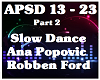 Slow Dance-Ana Popovic 2