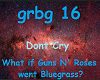 Bluegrass- Don´t Cry