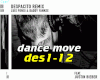 Despacito + dance move