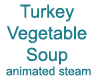 Turkey Vege Soup