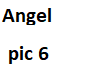 Angel pic 6
