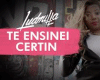LUDMILA TE ENCINEI CERTI