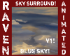BLUE SKY SURROUND V1!