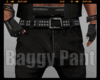 *Baggy Pant