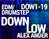 Drumstep - Down Low