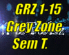 *[GRZ] Grey Zone*