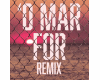 'O Mar For Remix
