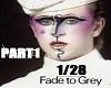 M*PART1 Fade To Grey1/28