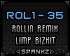 ROL - Rollin Remix