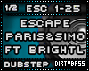 ESC Escape Dubstep 1