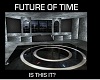 FUTURE OF TIME