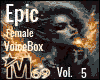 Epic Female Voicebox 5