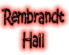 Rembrandt Hall