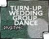 Turn Up Group Dance