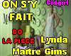 ON SY FAIT   Lynda/Gims