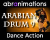 Arabian Drum 9 Dance
