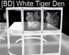 [BD] White Tiger Den