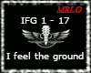 *(IFG)*I Feel The Ground