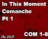 In This Moment Comanche 