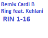 Rmx Cardi B Ring