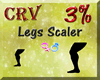 Legs Scaler +3%