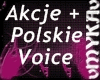 VM AKCJE + POLSKIE VOICE